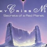 Sky Cries Mary Secrets of a Red Planet